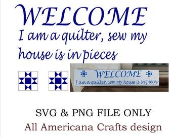 Quilting Welcome Sign SVG: Funny Sewing Quote (Digital Download)