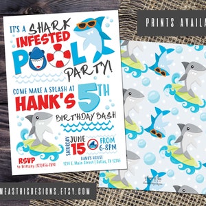 May include: A Shark Infested Pool Party invitation with a cartoon shark theme. The invitation features a shark wearing sunglasses, a pool float, and the text "Come make a splash at Hank's 5th Birthday Bash". The back of the invitation has a repeating shark pattern.