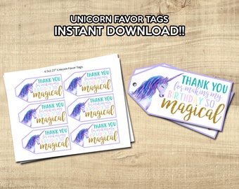 May include: Sheets of unicorn favor tags with the text "THANK YOU for making my BIRTHDAY SO magical." The tags feature a watercolor unicorn with a purple mane and tail. The text "UNICORN FAVOR TAGS INSTANT DOWNLOAD!!" is at the top.