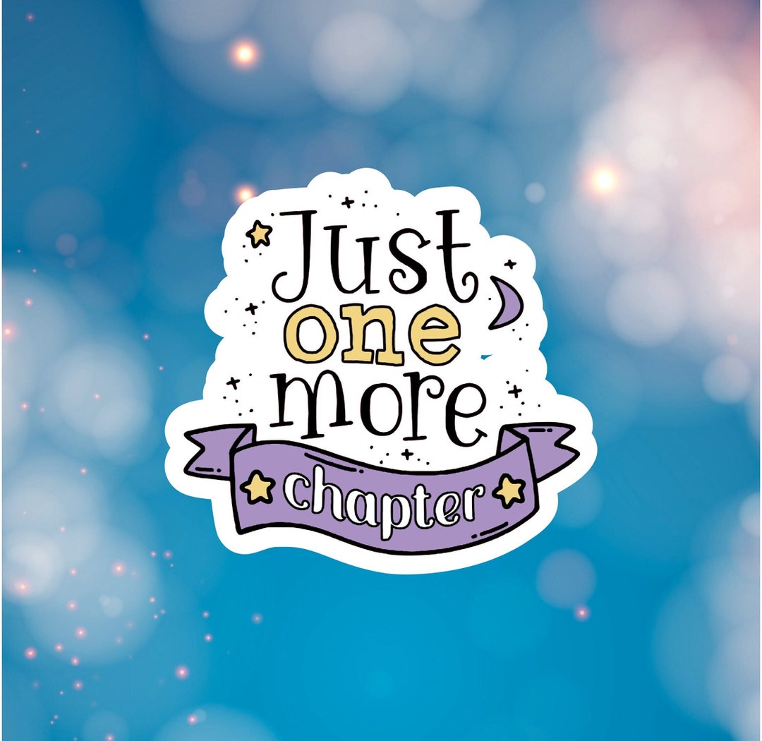 One More Chapter Water Resistant Sticker for Kindles, Waterbottle
