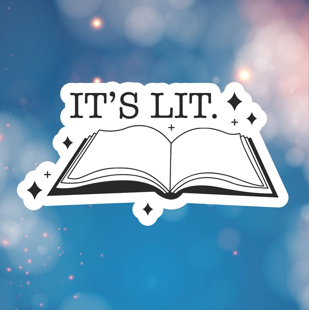 It's Lit Water Resistant Sticker for Kindles Phones Etsy