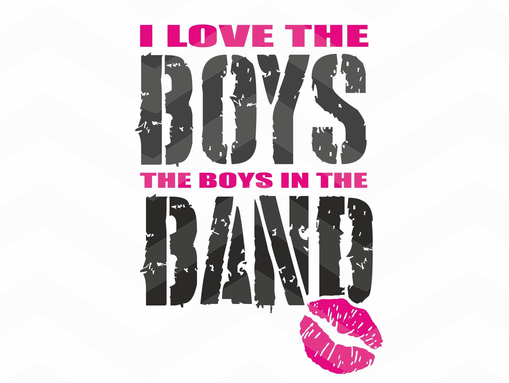 Download I love the Boys in the Band - File for Cricut - Silhouette Cameo/Portrait