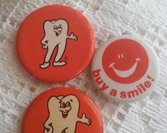 Vintage Dental Tooth // Buy a Smile // Pinback Buttons
