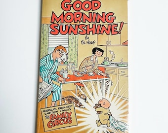 1970's Family Circus - Good Morning Sunshine! Paperback by Bil Keane