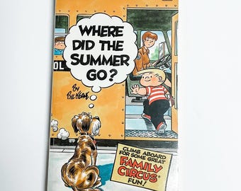 1980's Family Circus - Where Did The Summer Go? Paperback by Bil Keane