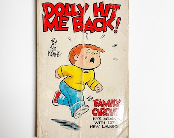 1970's Family Circus - Dolly Hit Me Back! Paperback by Bil Keane