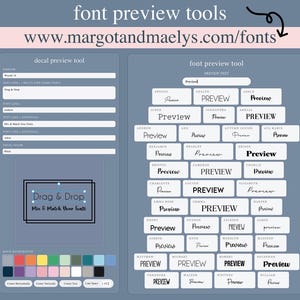 May include: A digital font preview tool interface with the text "font preview tools" and "www.margotandmaelys.com/fonts". The interface includes a decal preview tool and a font preview tool with various font previews.