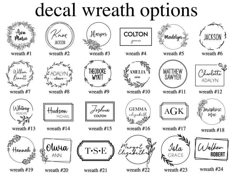 May include: A collection of 24 decal wreath options with names and text. The designs include circular, rectangular, and oval shapes, each with a unique font and decorative elements like leaves and floral accents. The text "decal wreath options" is at the top.