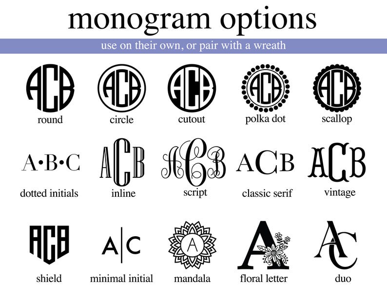Op de afbeelding: Een overzicht getiteld monogram options met vijftien zwart-witte letterontwerpen. De stijlen omvatten rond, cirkel, uitgesneden, stippen, schulprand, gestippelde initialen, inline, script, klassieke serif, vintage, schild, minimaal, mandala, bloemmotief en duo.