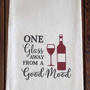 One Glass Away From a Good Mood