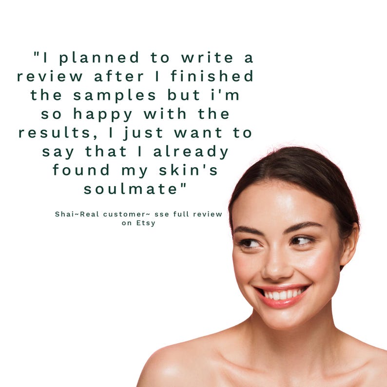 May include: A woman with brown hair smiles, with text overlayed. The text reads, "I planned to write a review after I finished the samples but I'm so happy with the results, I just want to say that I already found my skin's soulmate."