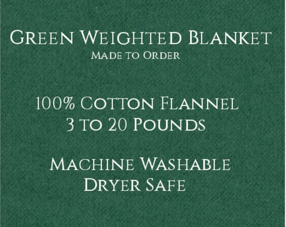 Solid Color, Weighted Blanket, Green, Up to Twin Size 3 to 20 Pounds.  Calming, Heavy Blanket, SPD, Autism, Weighted Blanket.