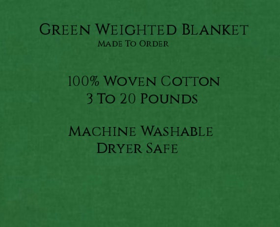 Solid Color, Weighted Blanket, GREEN, Up to Twin Size 3 to 20 Pounds.  Calming, Heavy Blanket, SPD, Autism, Weighted Blanket.