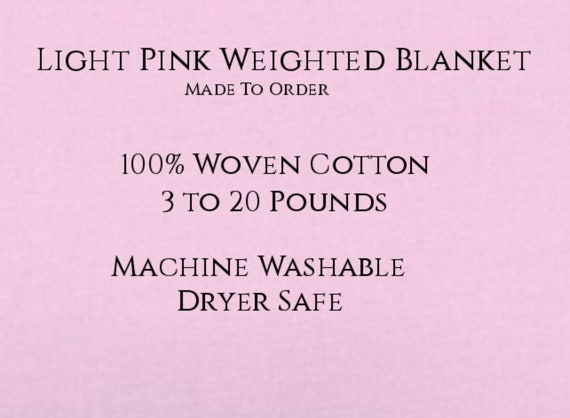 Solid Color, Weighted Blanket, LIGHT PINK, Up to Twin Size 3 to 20 Pounds.  Calming, Heavy Blanket, SPD, Autism, Weighted Blanket.