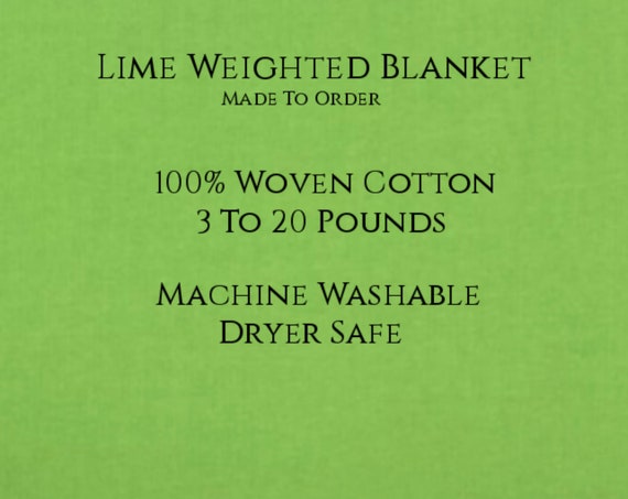 Solid Color, Weighted Blanket, LIME, Up to Twin Size 3 to 20 Pounds.  Calming, Heavy Blanket, SPD, Autism, Weighted Blanket.