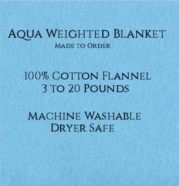 Solid Color, Weighted Blanket, Aqua, Up to Twin Size 3 to 20 Pounds.  Calming, Heavy Blanket, SPD, Autism, Weighted Blanket.