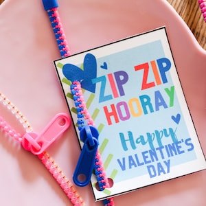 Zip Zip Hooray Valentine Printable Cards *DIGITAL FILE*| Valentine&#39;s Day Gift Tag, Classroom Valentines for Kids Fidget Zipper Braceletes
