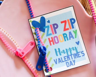 Zip Zip Hooray Valentine Printable Cards *DIGITAL FILE*| Valentine's Day Gift Tag, Classroom Valentines for Kids Fidget Zipper Braceletes