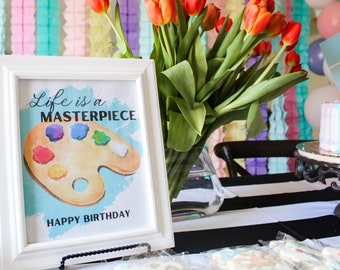 Art-Themed Birthday Party Digital Printables - DIY Crafts for Moms - Life is a Masterpiece Collection - Painting Party for Kids
