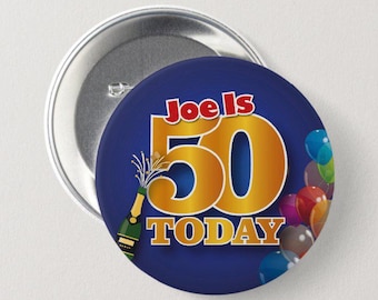 Personalised 50th Birthday Badge / Bottle Opener / Magnet. 50 TODAY
