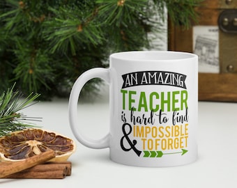 Amazing Teacher Mug, Teacher Gift, Teacher Appreciation, End of Year Teacher Gift, Teacher Coffee Mug, Gift for Teacher