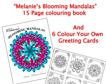 Melanie's Blooming Mandalas Colouring Book  & 6 Colour Your Own Greeting Cards