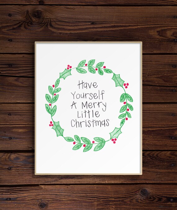 Have Yourself A Merry Little Christmas wall art printable | Etsy