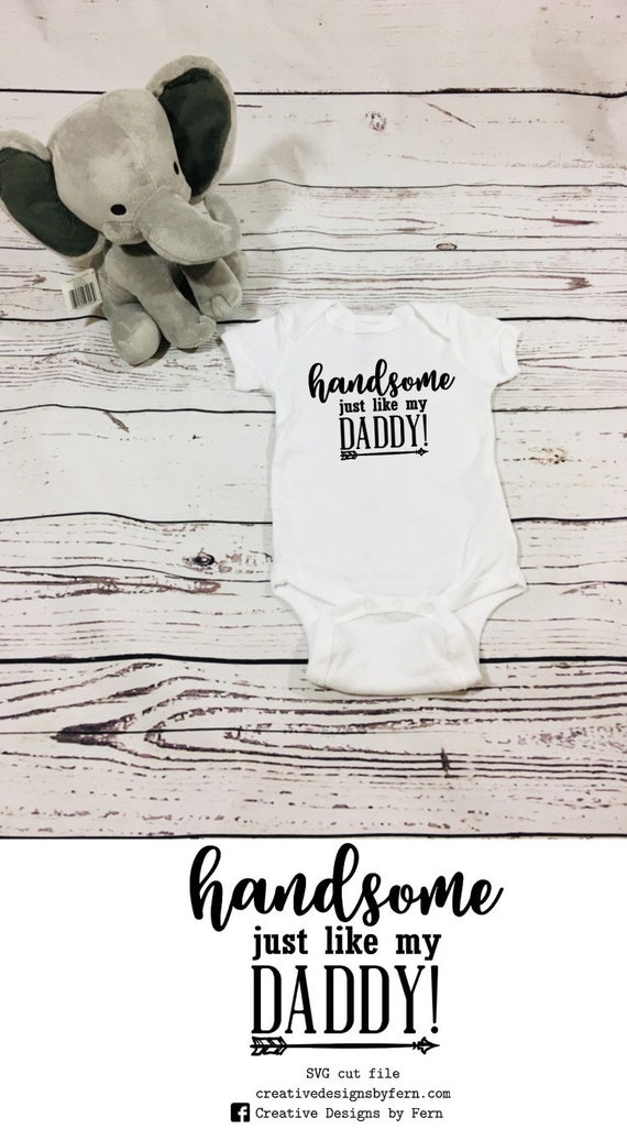 Download Handsome Like Daddy Svgbody Suit Svg Design Svg Filecut Etsy