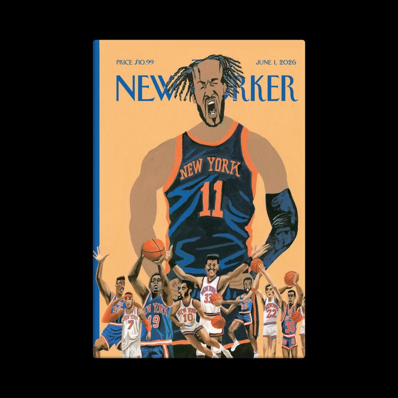 K&ouml;nnte beinhalten: Eine Illustration des New Yorker-Magazin-Covers mit einem Basketballspieler in einem New York Knicks-Trikot mit der Nummer 11. Das Cover enth&auml;lt den Text "NEW YORKER", "PREIS 10,99 $US" und "1. JUNI 2026". Weitere Basketballspieler sind im Hintergrund.