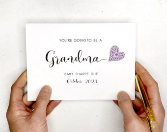 You're going to be a Grandma card - Pregnancy announcement