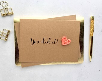 You did it card - Congratulations card - Engagement card - well done card - graduation card - passed your exams - passed driving test card