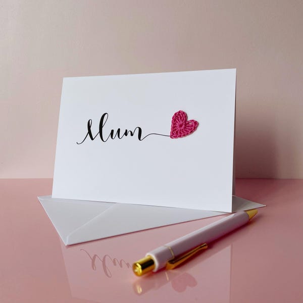 Mother's Day Card - Crochet heart card - Card for Mum - Mom - Mam - Ma - Mummy - Nan - Nana- Grandma