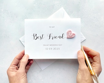 To my Best Friend on my wedding day card - To my Best Friend on your wedding day card