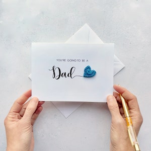 You're going to be a Dad card - Pregnancy announcement