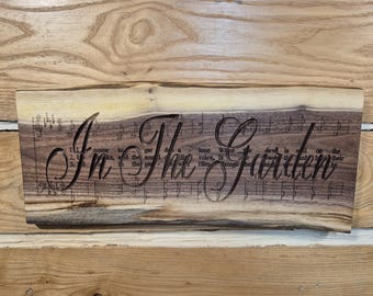 In The Garden Engraved Live Edge Wall Hanging
