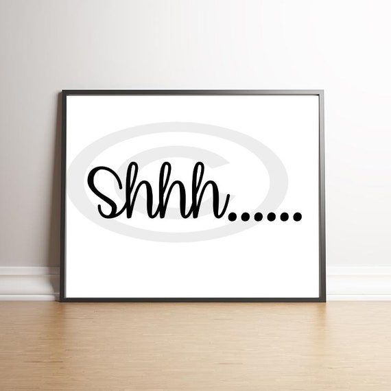 Wall Quote Shhhhhh Bedroom Sign Printable Sign Farmhouse Sign Instant Digital Download Ready To Print Frame