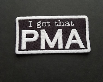 P.M.A. positive mental attitude. Patch. Bad brains / straight edge inspired embroidered patch. Vegan patch. Rasta