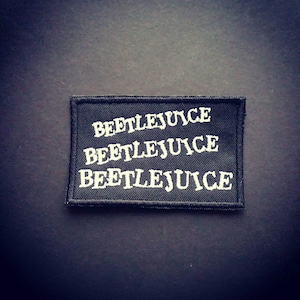 Beetlejuice patch. Sew or iron on this patch. Horror patch. Goth patch. Awesome. Also available with white boarder.
