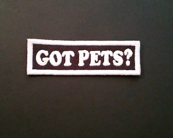 Got pets? Patch. Iron on patch. Animal welfare. Vegan. Feminist patch. Patches . Dogs and cats.