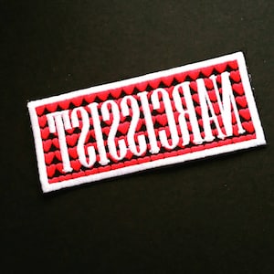 Narcissist Patch.. this is in mirror image.. because it&#39;s all about you right?? Perfect for the self absorbed. We all know one of them..