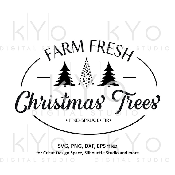 Download Free Farm Fresh Christmas Tree Svg Christmas Tree Farm Svg Files Etsy SVG DXF Cut File