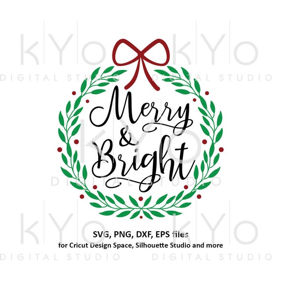 Download Free Merry And Bright Christmas Wreath Svg Hand Lettered Svg Bow Etsy SVG DXF Cut File
