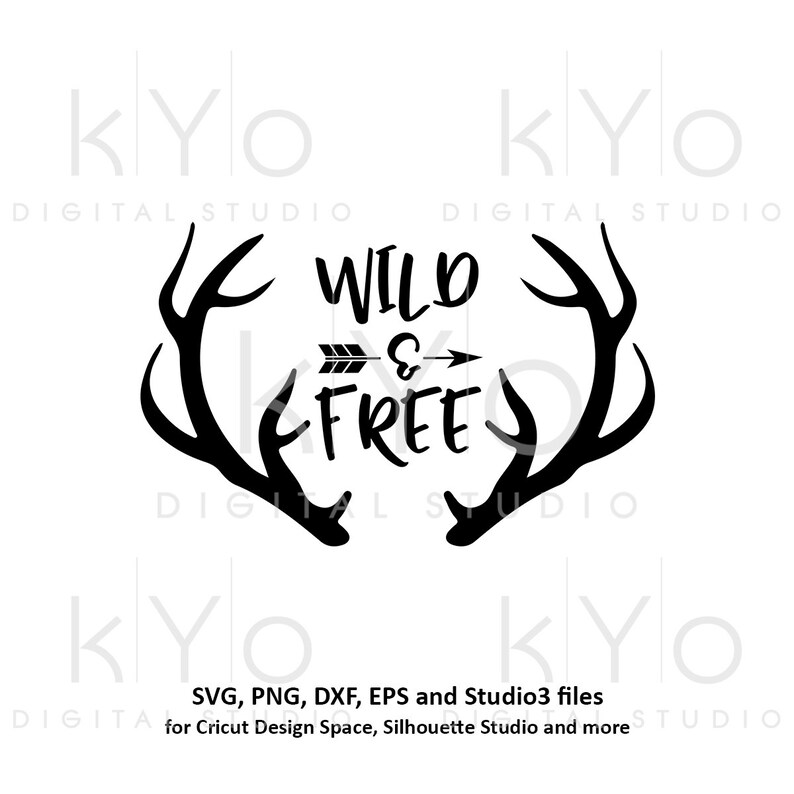 Wild And Free Svg Deer Antler Svg Hunting Svg Hand Lettered Etsy