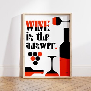 Wallency による Wine is the Answer ポスター - かわいいワイン プリント - バー カート ウォール アート - キッチン アート プリント - 美的ワイン アート プリント - フレームなしポスター
