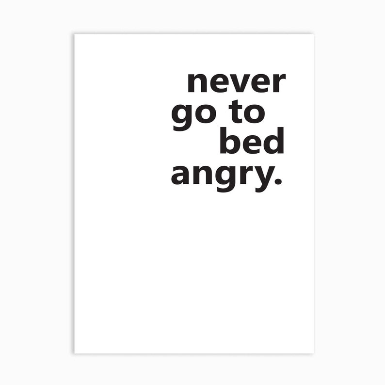 Never Go to Bed Angry Quote Art Print by Wallency Bedroom Etsy