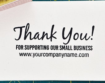 Thank You for supporting our small business stamp
