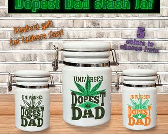 Universes Dopest DAD Ceramic 14oz White Sublimated Weed Stash Jar Mary Jane Ganja Jar Snoop That's Dope / 420 / With free sticker