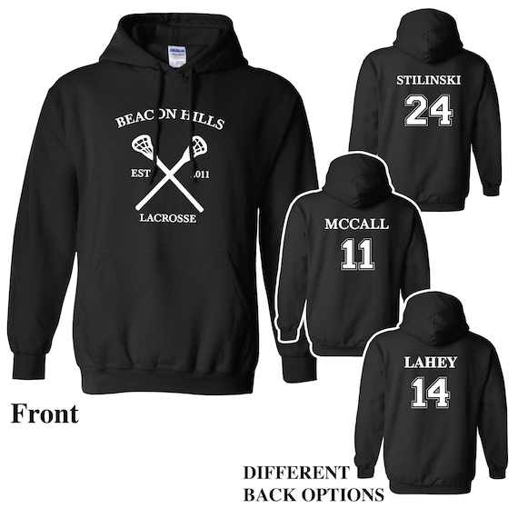 Beacon Hills Lacrosse Hoodie Teen Wolf McCall Stilinski Lahey Unisex  Sweatshirt. 