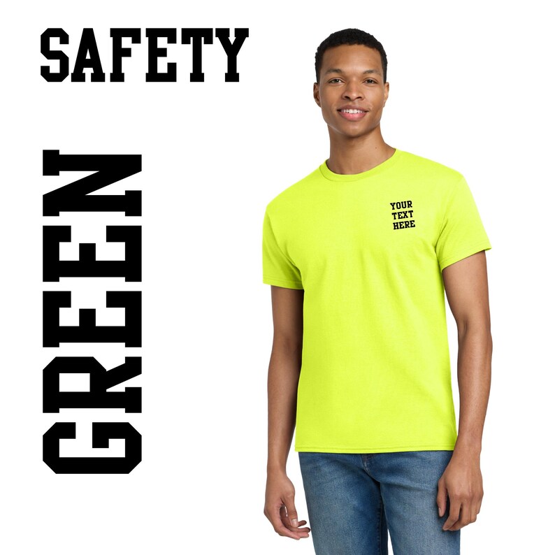 Safety Customizable Left Chest T Shirt / Construction Safety / Be Seen