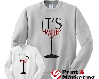 It's Handled Crew neck Consider it handled Scandal Olivia Pope and associates wine Gladiator In Suits Greys tgit crewneck